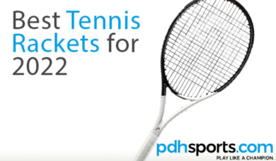Top 10 Tennis Rackets for 2022