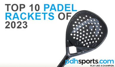 Best Padel Rackets for 2023