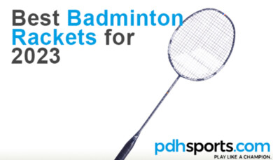 Best Badminton Rackets for 2023