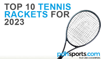 Top 10 Tennis Rackets for 2023